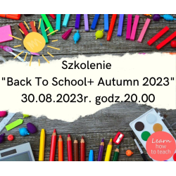 "Back To School + Autumn 2023!" nagranie + MEGA Pack materiałów